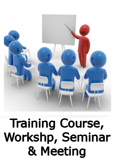 Training Course, Workshop, Seminar & Meeting